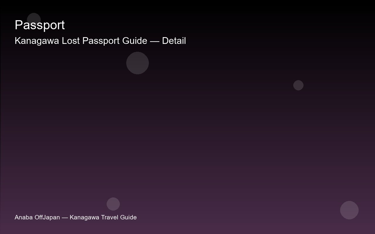 kanagawa-lost-passport-guide sub2