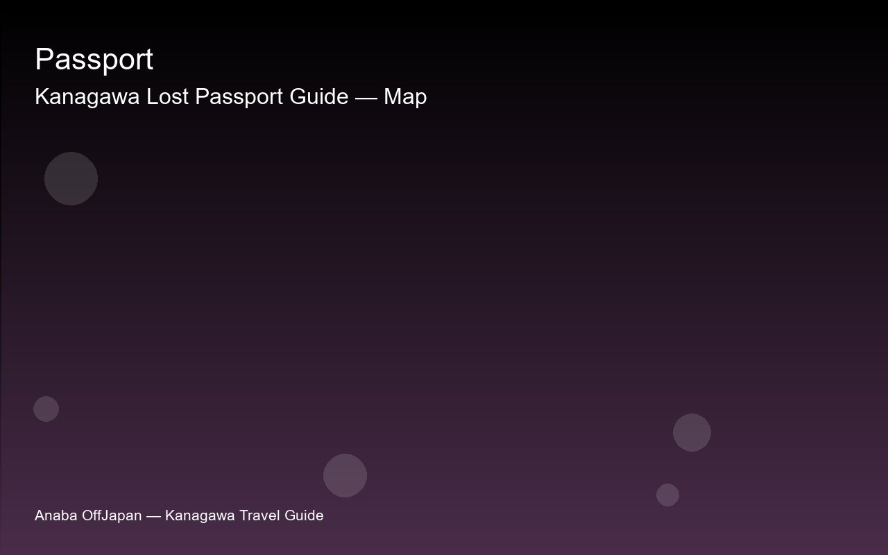 Lost Passport in Kanagawa Guide 2026 — Step-by-Step..., additional photo 1